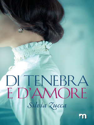 cover image of Di tenebra e d'amore